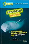 National Geographic Kids-Arkadaşım Balina / Kısa Hikayeler Serisi