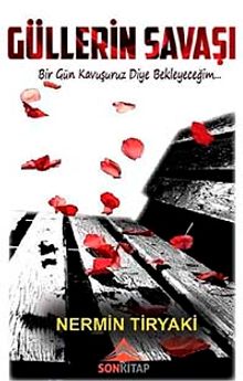 Güllerin Savaşı
