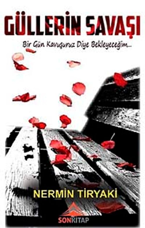 Güllerin Savaşı