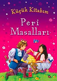 Küçük Kitabım Peri Masalları