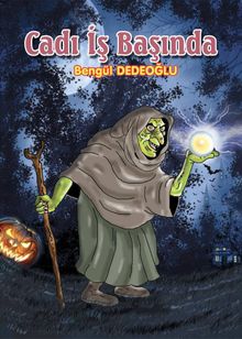 Cadı İş Başında (7-12 Yaş) 
