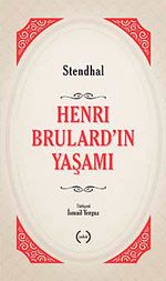 Henri Brulard'ın Yaşamı