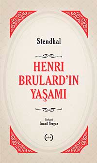 Henri Brulard'ın Yaşamı