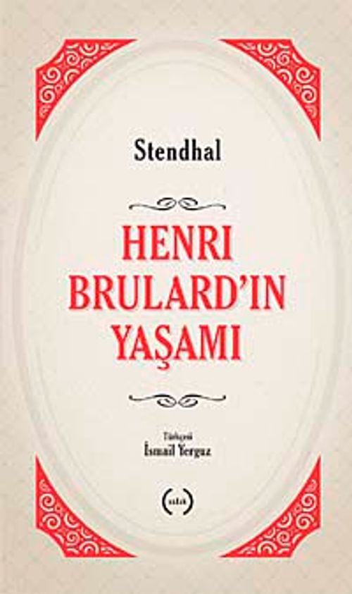 Henri Brulard'ın Yaşamı
