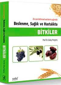 Beslenme, Sağlık ve Hastalıkta Bitkiler