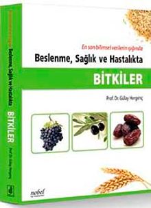 Beslenme, Sağlık ve Hastalıkta Bitkiler