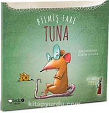 Bilmiş Fare Tuna - Tülin Kozikoğlu