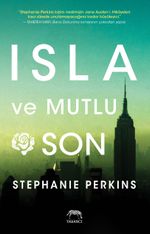 Isla ve Mutlu Son (Ciltli)