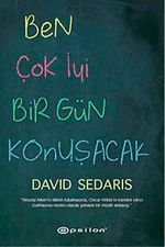Ben Çok İyi Bir Gün Konuşacak