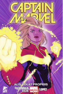 Captain Marvel Cilt 3 / Alis Volat Propiis / Kendi Kanatlarıyla Uçar - Kelly Sue DeConnick