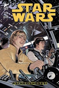 Star Wars Cilt 3 / Asi Hapishanesi