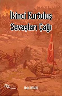 İkinci Kurtuluş Savaşları Çağı