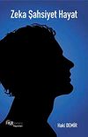Zeka Şahsiyet Hayat