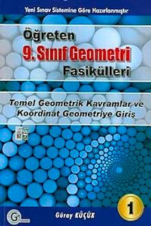 9. Sınıf Öğreten Geometri Fasikülü -1 / Temel Geometrik Kavramlar ve Koordinat Geometriye Giriş