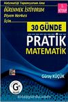 30 Günde Pratik Matematik 1. Kitap