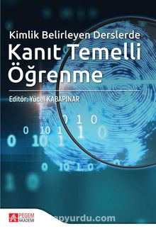 Kimlik Belirleyen Derslerde Kanıt Temelli Öğrenme - Kolektif