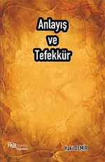 Anlayış ve Tefekkür