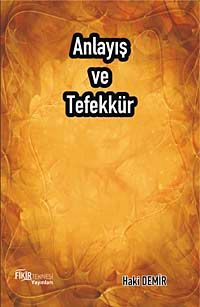 Anlayış ve Tefekkür