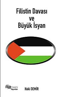 Filistin Davası ve Büyük İsyan