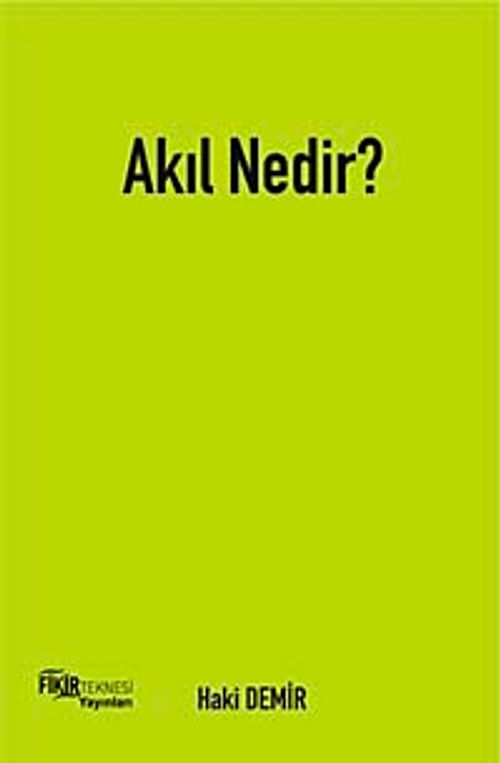 Akıl Nedir?