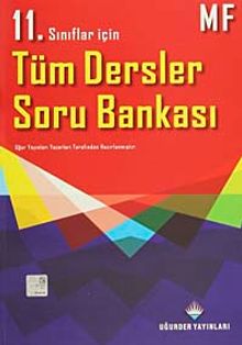 11. Sınıflar İçin Tüm Dersler Soru Bankası MF