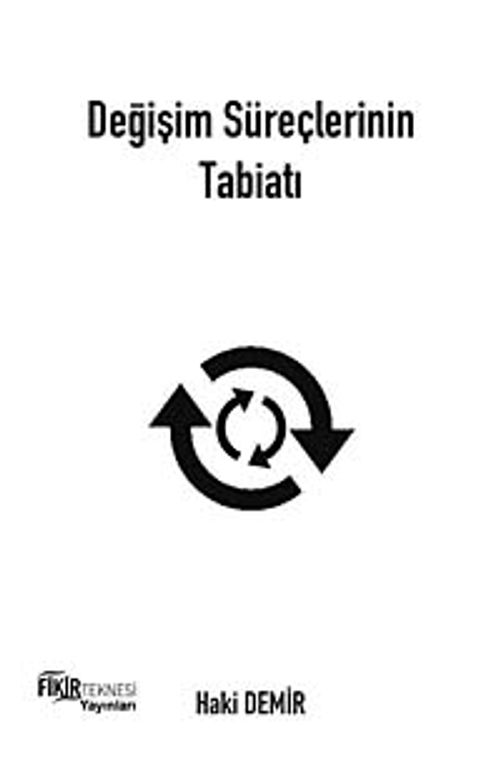 Değişim Süreçlerinin Tabiatı