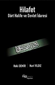 Hilafet & Dört Halife ve Devlet İdaresi