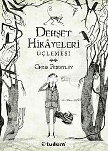 Dehşet Hikayeleri Üçlemesi (3 Kitap) - Chris Priestley