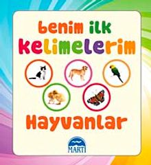Hayvanlar / Benim İlk Kelimelerim