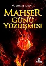 Mahşer Günü Yüzleşmesi