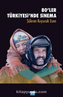80’ler Türkiyesi’nde Sinema - Doç. Dr. Şükran Kuyucak Esen