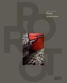 Ayak İzlerimiz 1 - Porto