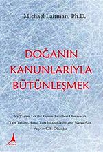 Doğanın Kanunlarıyla Bütünleşmek