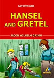 Hansel and Gretel / Easy Start Series