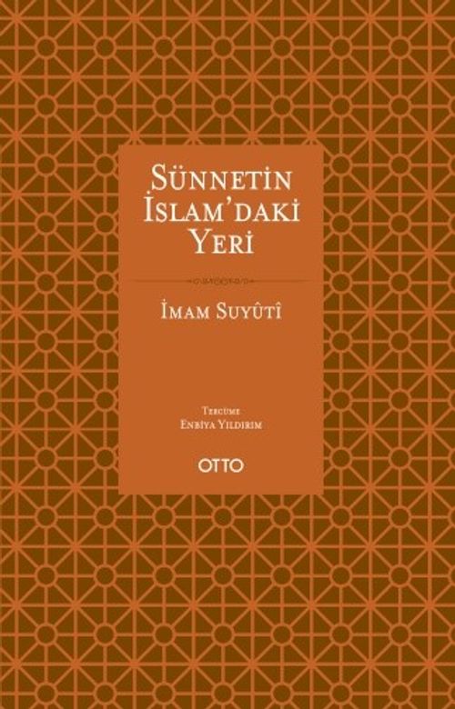 Sünnetin İslam'daki Yeri