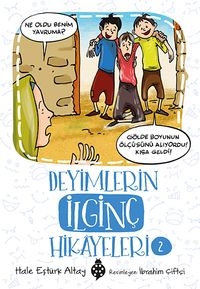 Deyimlerin İlginç Hikayeleri 2