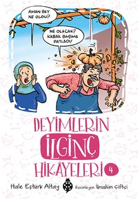 Deyimlerin İlginç Hikayeleri 4