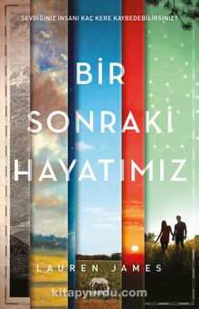 Bir Sonraki Hayatımız (Ciltli) - Lauren James