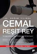 100. Doğum Yılında Cemal Reşit Rey