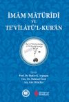 İmam Mat&uuml;ridi ve Te'vilat&uuml;'l-Kur'an
