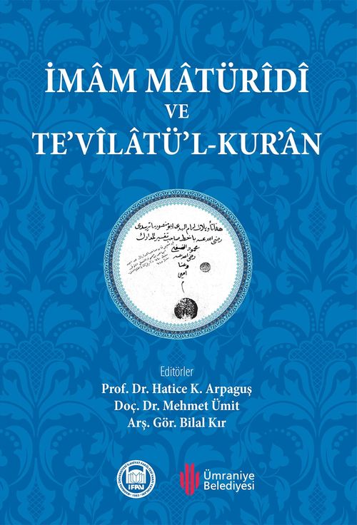 İmam Matüridi ve Te'vilatü'l-Kur'an