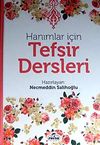 Hanımlar İ&ccedil;in Tefsir Dersleri