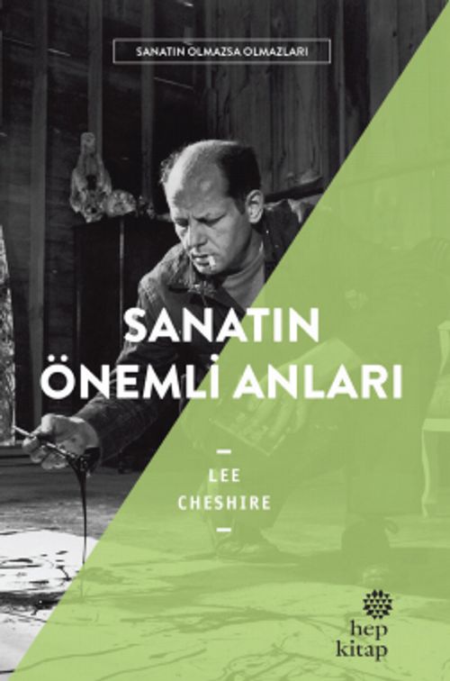 Sanatın Önemli Anları