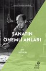Sanatın Önemli Anları