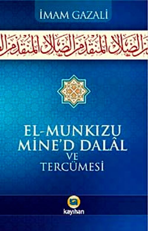 El-Munkizü Mine'd Dalal ve Tercümesi