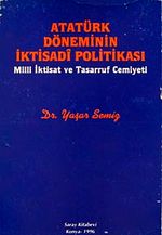 Atatürk Döneminin İktisadi Politikası (2-A-16)