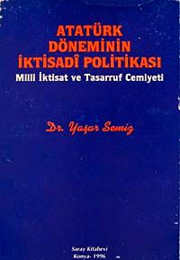 Atatürk Döneminin İktisadi Politikası (2-A-16)