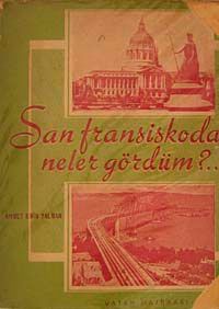 Sanfransiskoda Neler Gördüm? (5-D-32)