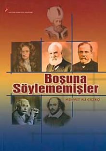 Boşuna Söylememişler
