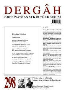 Dergah Edebiyat Sanat Kültür Dergisi Sayı:298 Aralık 2014